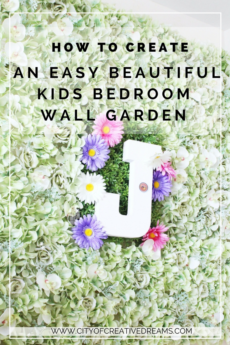 How to Create a Easy Beautiful Kids Bedroom Wall Garden - City of ...