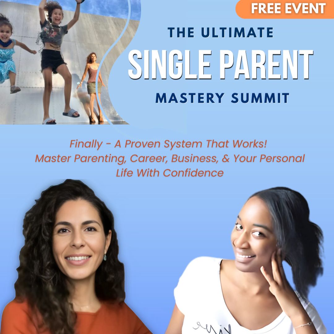 Ultimate Single Parent Mastery Summit